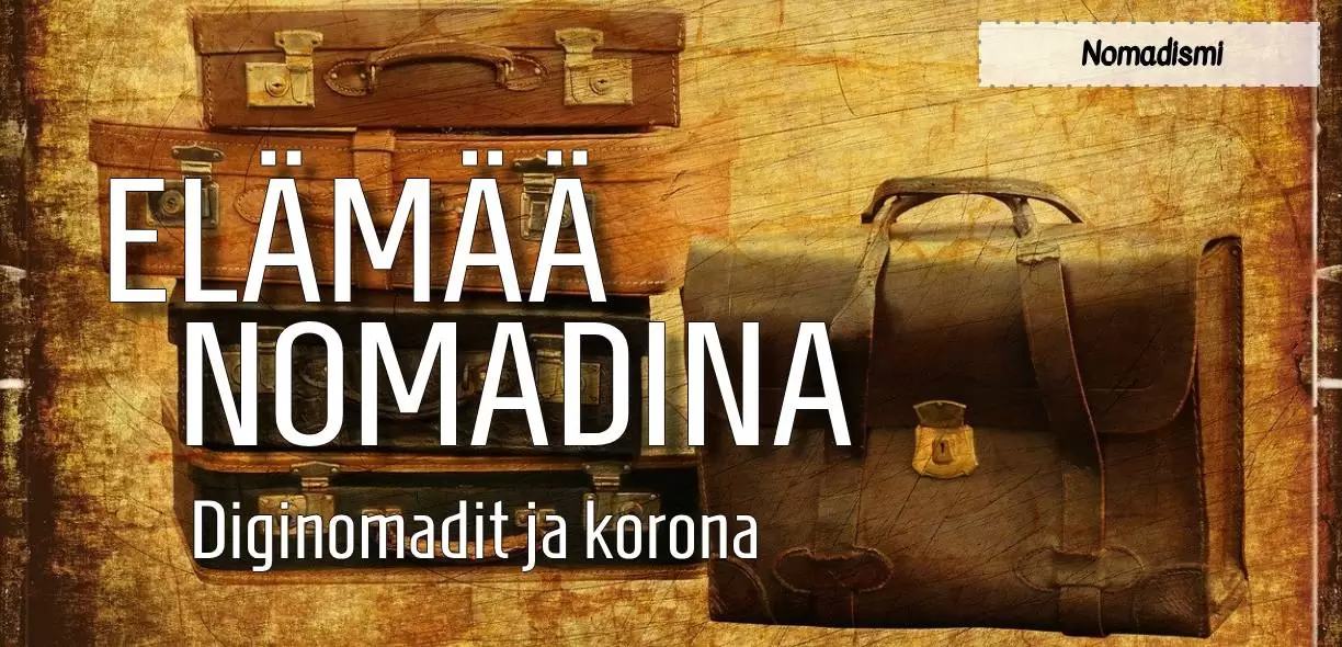 InTravel - Nomadismi ja korona Diginomadit ja korona | InTravel blogi