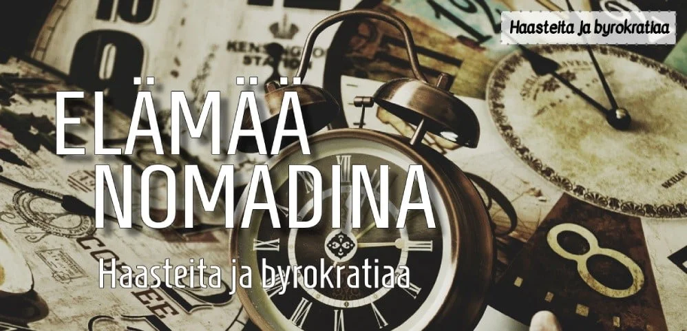 InTravel - Johdanto nomadielämän byrokratiaan Haasteita ja byrokratiaa | InTravel